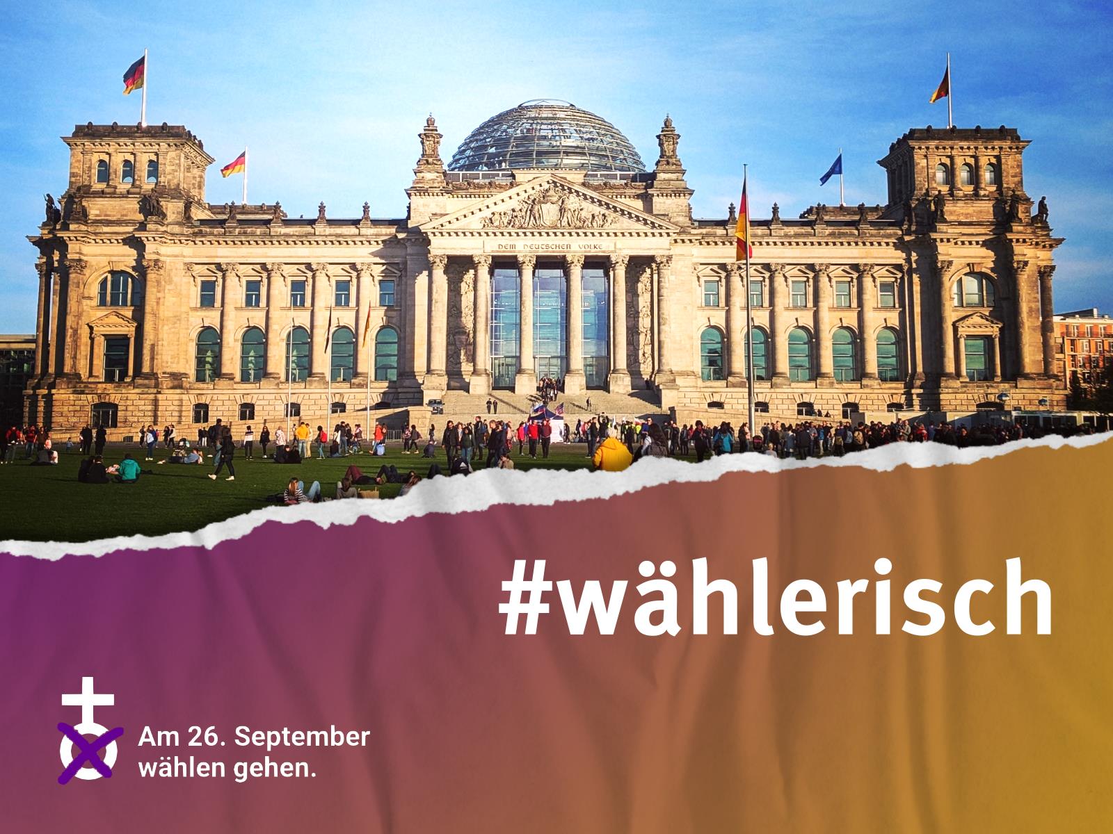 Reichstag mit Hashtag #wählerisch